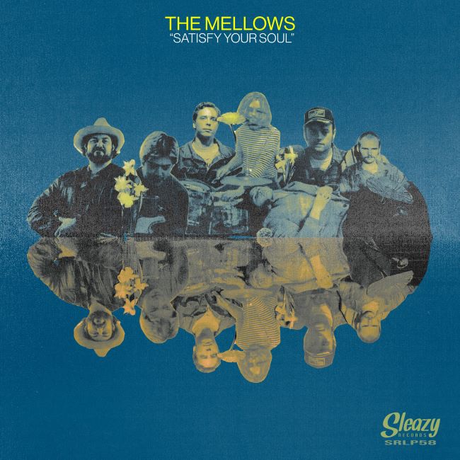 Mellows ,The - Satisfy Your Soul